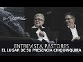 Entrevista Pastores El Lugar de Su Presencia Chiquinquirá - 3 Diciembre 2014