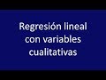 Regresión lineal con variables cualitativas