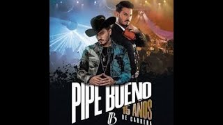 Fumo y Bebo - Pipe Bueno & Pablo (Música Popular)