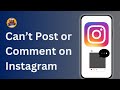 How To Fix Can’t Post or Comment on Instagram (2025 Easy Fix!)