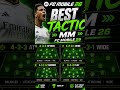 BEST TACTIC REACH 20-30 ⭐ MM FC MOBILE 26 #fc26 #fifa #fyb