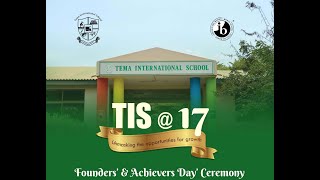 TIS@17 Founders’ and Achievers’ Day Ceremony