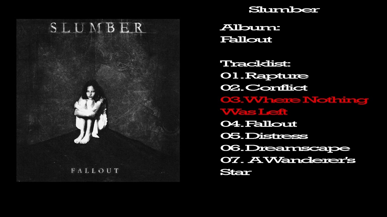 Slumber - 2004 - Fallout - YouTube