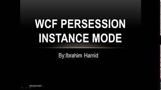 14-WCF PerSession Instance Mode شرح