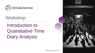 Introduction to Quantitative Time Diary Analysis