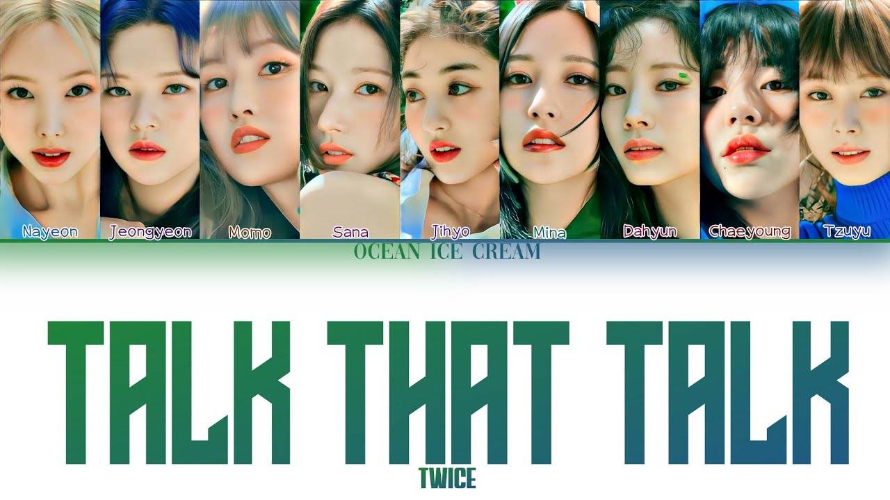 TWICE Talk that Talk Lyrics (트와이스 Talk that Talk 가사) (Color Coded Lyrics) 