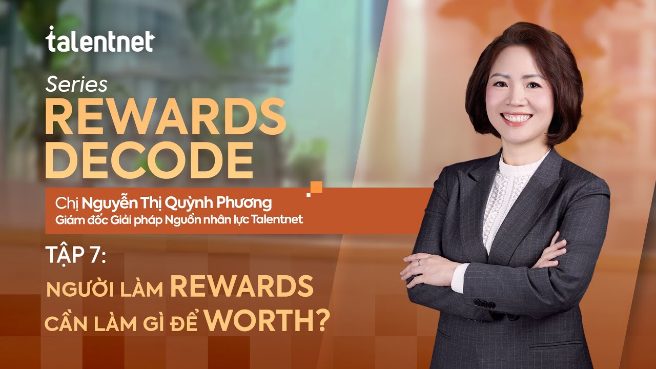 Reward Decode NGƯỜI LÀM REWARDS CẦN LÀM GÌ ĐỂ WORTH? | #RewardsDecode tập Đặc biệt ...