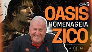 VOCALISTA DO OASIS, LIAM GALLAGHER, HOMENAGEIA ZICO! ⭐ A RELAÇÃO DO GALINHO COM A BANDA
