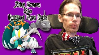 Shiny Zeraora Plus Rock And Metal Raids