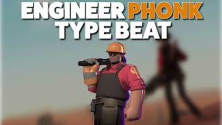 Tf2 Engineer Phonk Type Beat