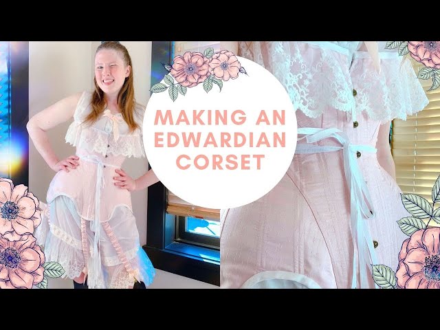 I made an Edwardian Corset - Historically Inspired Sophie Hatter Part 2