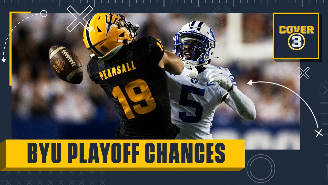 Can an UNDEFEATED BYU team MAKE the COLLEGE FOOTBALL PLAYOFF?! | Cover 3 College Football