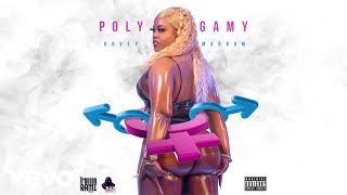 Dovey Magnum - Polygamy Official Audio 