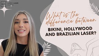 Bikini Vs. Hollywood Vs. Brazilian Laser Hair Removal Explained