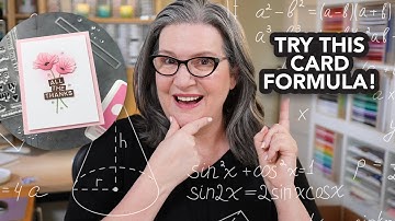 Try this easy card making formula the next time you