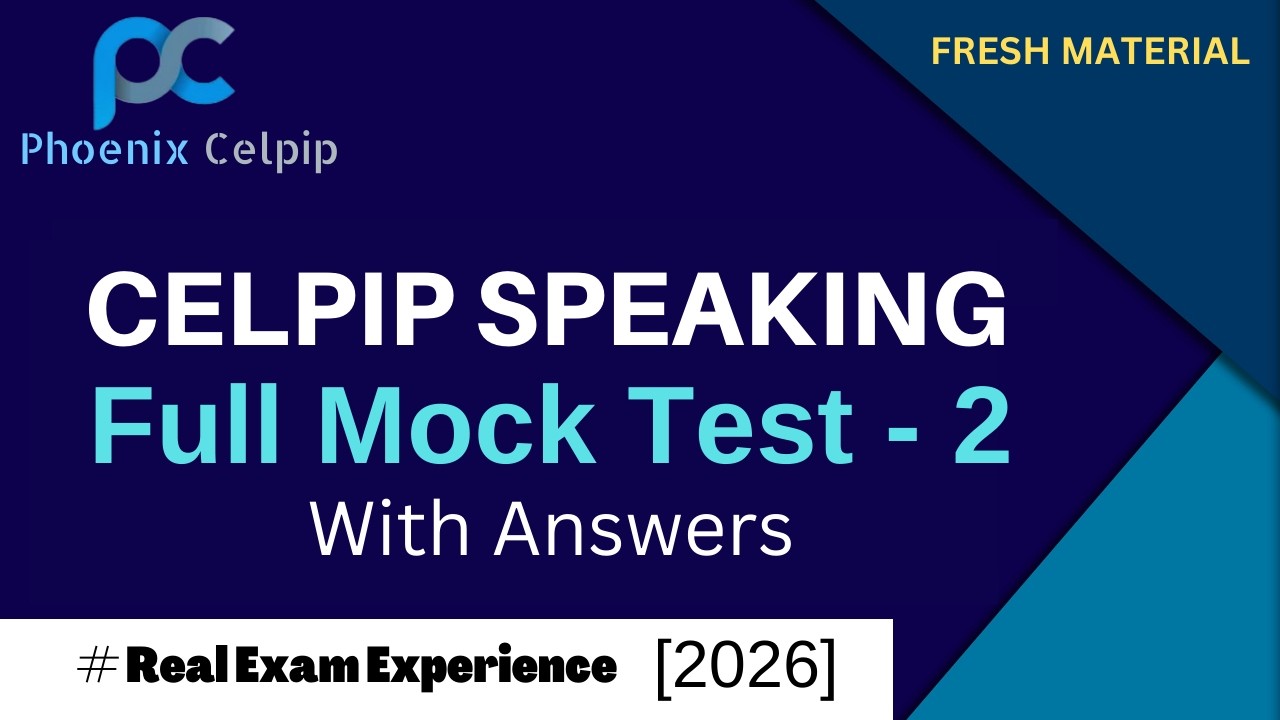 CELPIP Speaking Test - 2 [2026] | Full Mock Test with Sample Answers ...