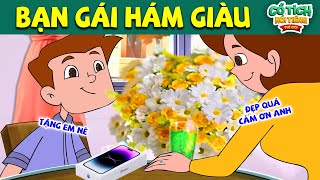 BẠN GÁI HÁM GIÀU | TRUYỆN CỔ TÍCH NỔI TIẾNG THẾ GIỚI | phim quà tặng cuộc sống hay nhất