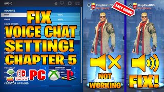 How To FIX GAME VOICE CHAT SETTING Not Working (Fortnite CHAPTER 5) *PS/XBOX/PC/SWITCH/MOBILE*