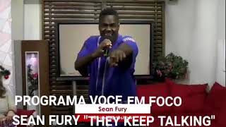 SEAN FURY THEY KEEP TALKING