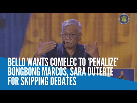 Bello wants Comelec to ‘penalize’ Bongbong Marcos, Sara Duterte for skipping debates