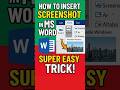How to Insert Screenshot in MS Word – Super Easy Trick! | Add Screenshot to Word Docs #learnmsword