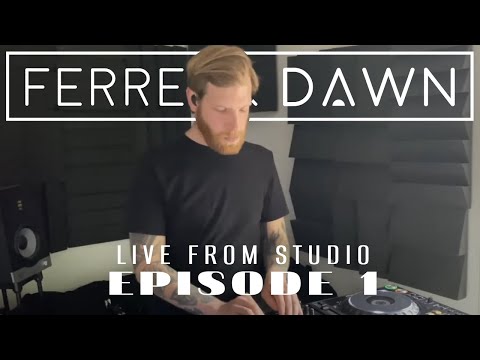 Ferreck Dawn - Mixes from The Studio (Episode 1) - 1001 Tracklists Festival Edition