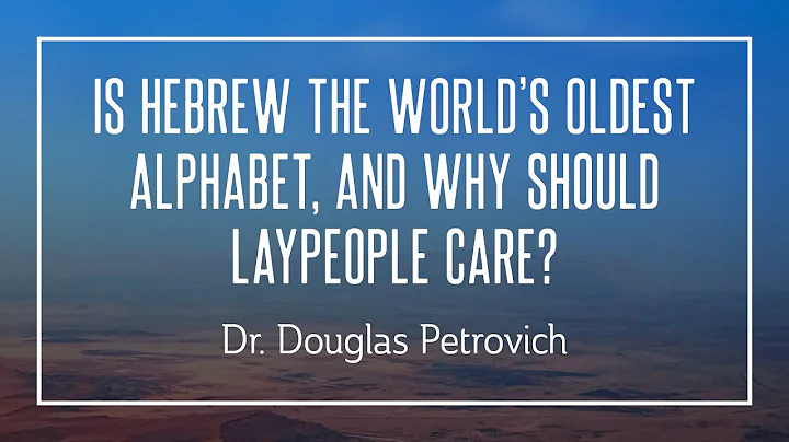 Is Hebrew the Worlds Oldest Alphabet, and Why Shou...