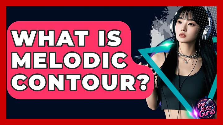 What Is Melodic Contour? - Pop Music Gurus