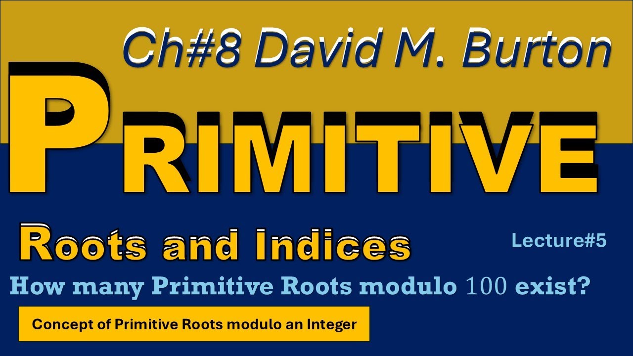 5. Primitive Roots of an Integer modulo n | Number Theory by David M. Burton | B.SC Math | M.SC Math
