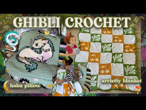 🌱 Ghibli Themed Crochet | 🐉 Haku Floor Pillow & Arrietty Patchwork Blanket
