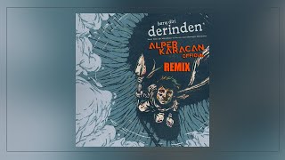 Barış Diri - Derinden ( Alper Karacan Remix )