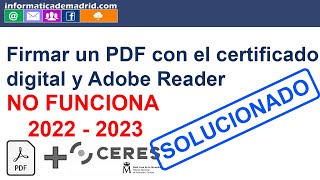 No puedo firmar Pdf con certificado - SOLUCIONADO - Problemas firmar con Adobe Acrobat Reader