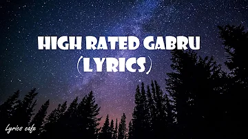 High Rated Guburu lyrics |high rated gabru lyrics nawabzaade | full song |Guru Randhawa | Bhushan K