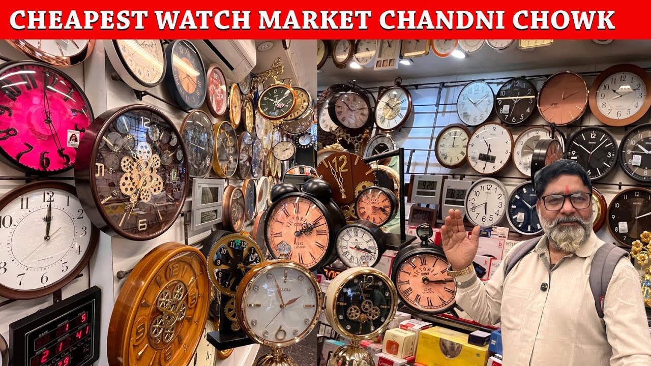 watch market | wholesale cheapest price | Chandni Chowk Lal Kila Delhi | sureshsahu