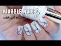 REALISTIC MARBLE NAILS - Easy Step by Step with Gel Polish