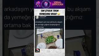 Eve Çıkan Arkadaşı Yemeğe Çağırmış Yemek Masasın Nasıl Buldunuz ? Şfet