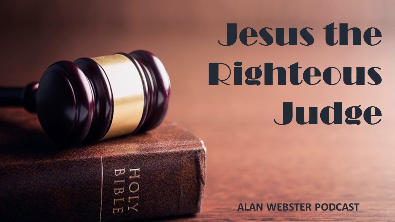 Jesus the Righteous Judge