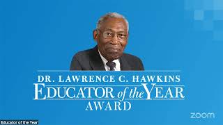Dr. Lawrence C. Hawkins Educator of the Year Award 2026