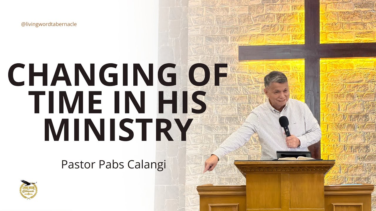 March 01, 2026 | Changing of Time in His Ministry