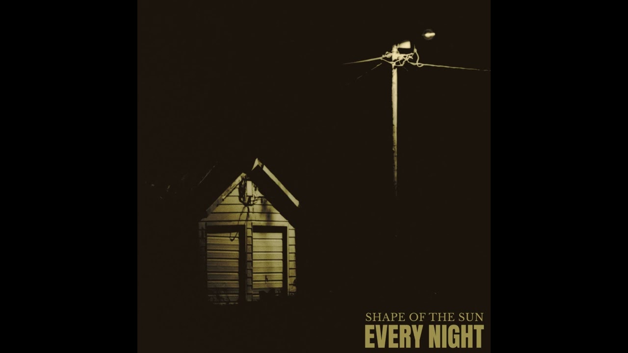 Παρακολούθηση Shape of the Sun - Every Night (Official Audio) στο YouTube Παρακολούθηση Shape of the Sun - Every Night (Official Audio) στο YouTube