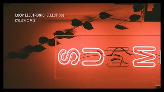 Download Lagu Loop Electronic:  Select 001 (Mixed by Dylan C) MP3