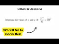 Can You Solve This Impossible Grade 12 Algebra Question? 1.4
