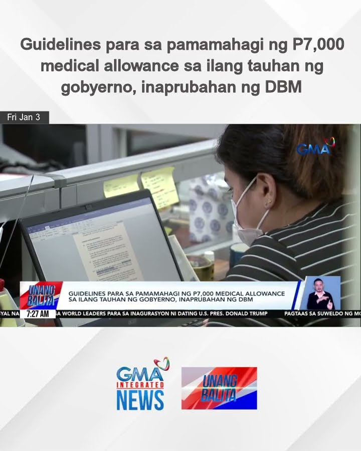 Guidelines para sa pamamahagi ng P7,000 medical allowance sa ilang tauhan ng... | Unang Balita