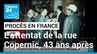 Attentat de la rue Copernic : retour sur cet événement, plus de 40 ans après • FRANCE 24