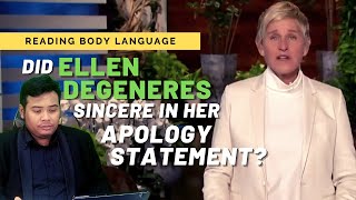 READING BODY LANGUAGE | DID ELLEN DEGENERES SINCERE IN HER APOLOGY STATEMENT?