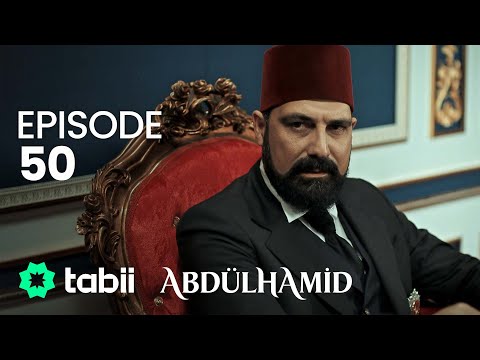 Payitaht Abdülhamid 50. Bölüm