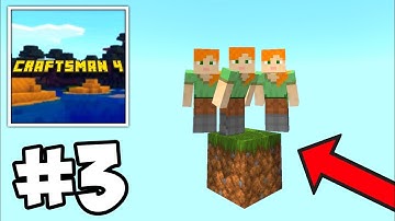 Craftsman 4 One Block Multiplayer Survival Series EP 3 Gameplay Walkthrough