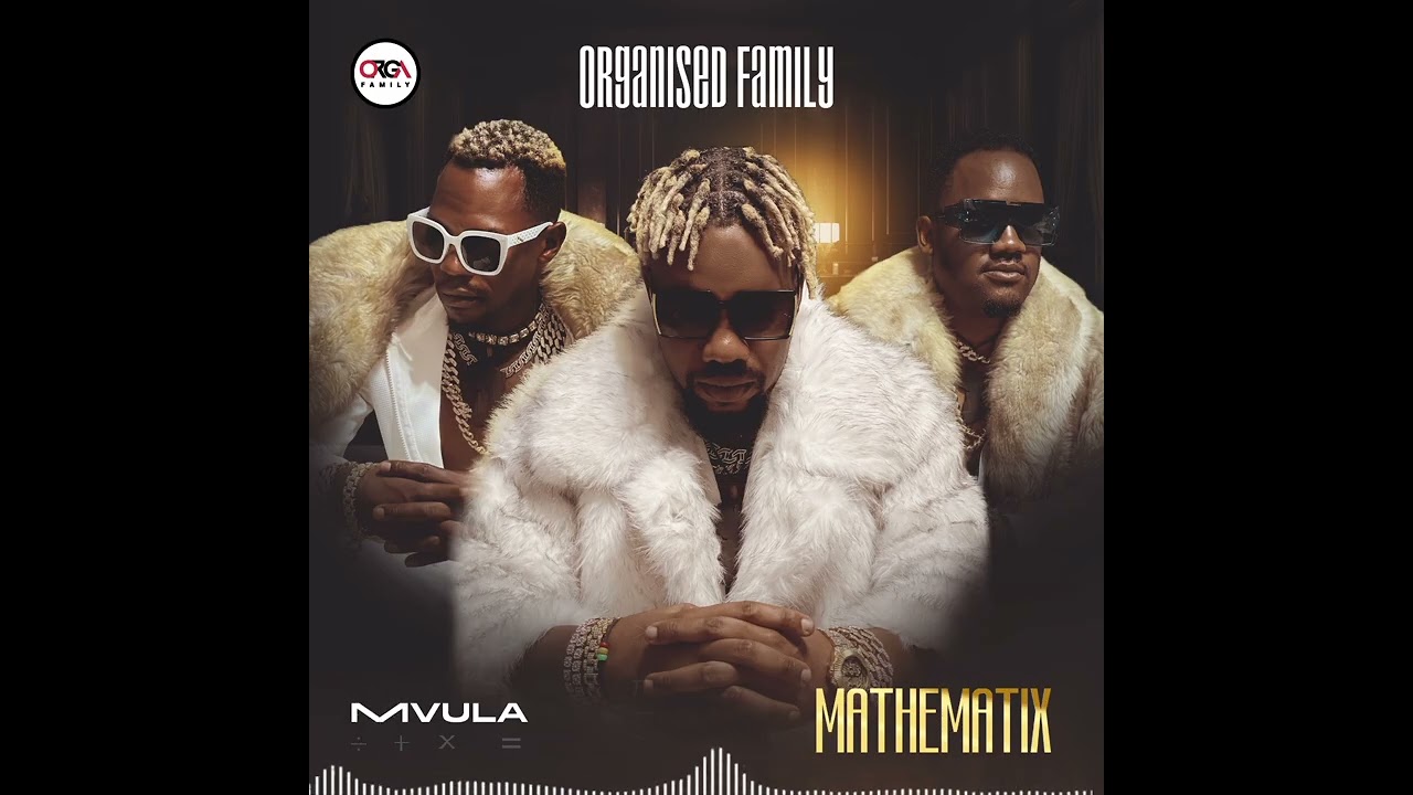 Guarda MVULA-Mathematics (Mathematix) Album-Organised Family su YouTube Guarda MVULA-Mathematics (Mathematix) Album-Organised Family su YouTube