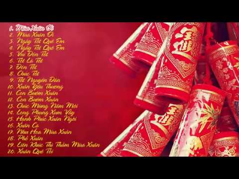 Video Nhạc Tết Bất Hủ - Hay Nhất Mọi Thời Đại | Xuân Quý Mão... - youtube