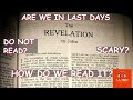 HOW TO READ REVELATION IN BIBLE? SHOULD WE? DOES IT SAY THESE ARE THE LAST DAYS? #bookofrevelation